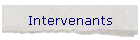 Intervenants