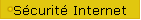 Sécurité Internet