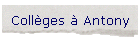 Collges  Antony