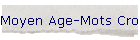 Moyen Age-Mots Croiss