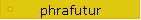 phrafutur