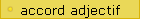 accord adjectif