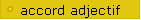accord adjectif