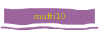 multi10