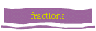 fractions