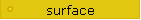 surface