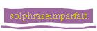 solphraseimparfait