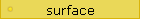 surface