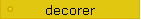 decorer