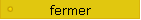 fermer