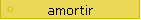 amortir