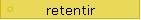 retentir
