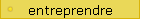 entreprendre