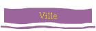 Ville
