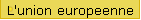 L'union europeenne