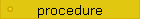 procedure