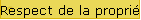 Respect de la proprit